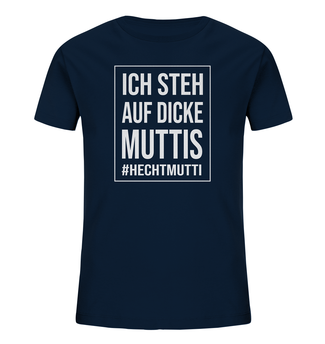 Dicke Muttis - Kinder Bio T-Shirt