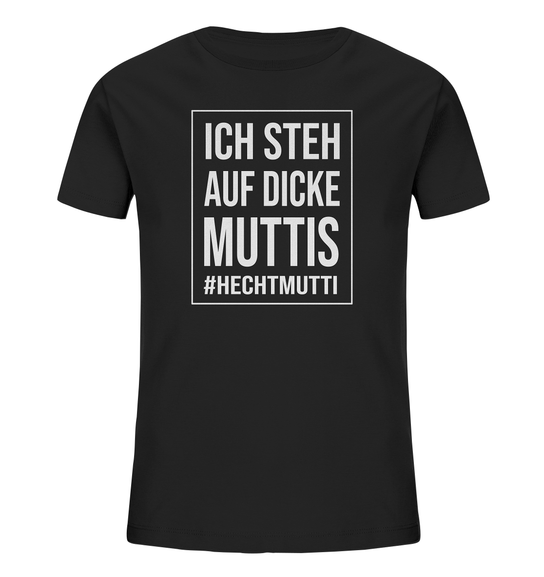Dicke Muttis - Kinder Bio T-Shirt