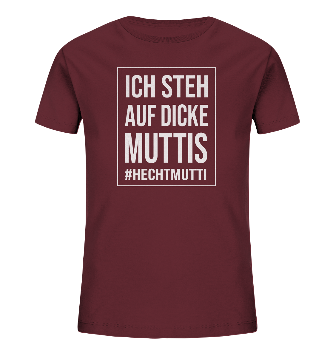 Dicke Muttis - Kinder Bio T-Shirt