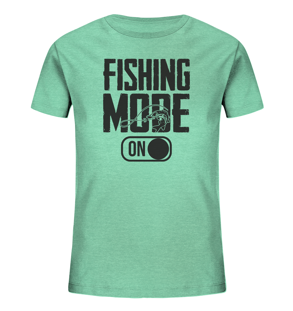 Fishing Mode On - Kinder Bio T-Shirt