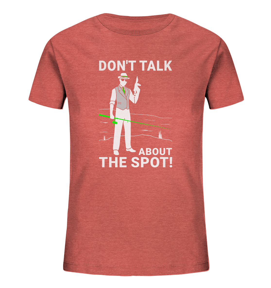 Don´t talk about the spot! Gangster - Kinder Bio T-Shirt