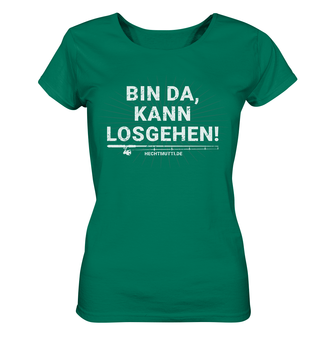 Bin da, kann losgehen  - Frauen Bio T-Shirt