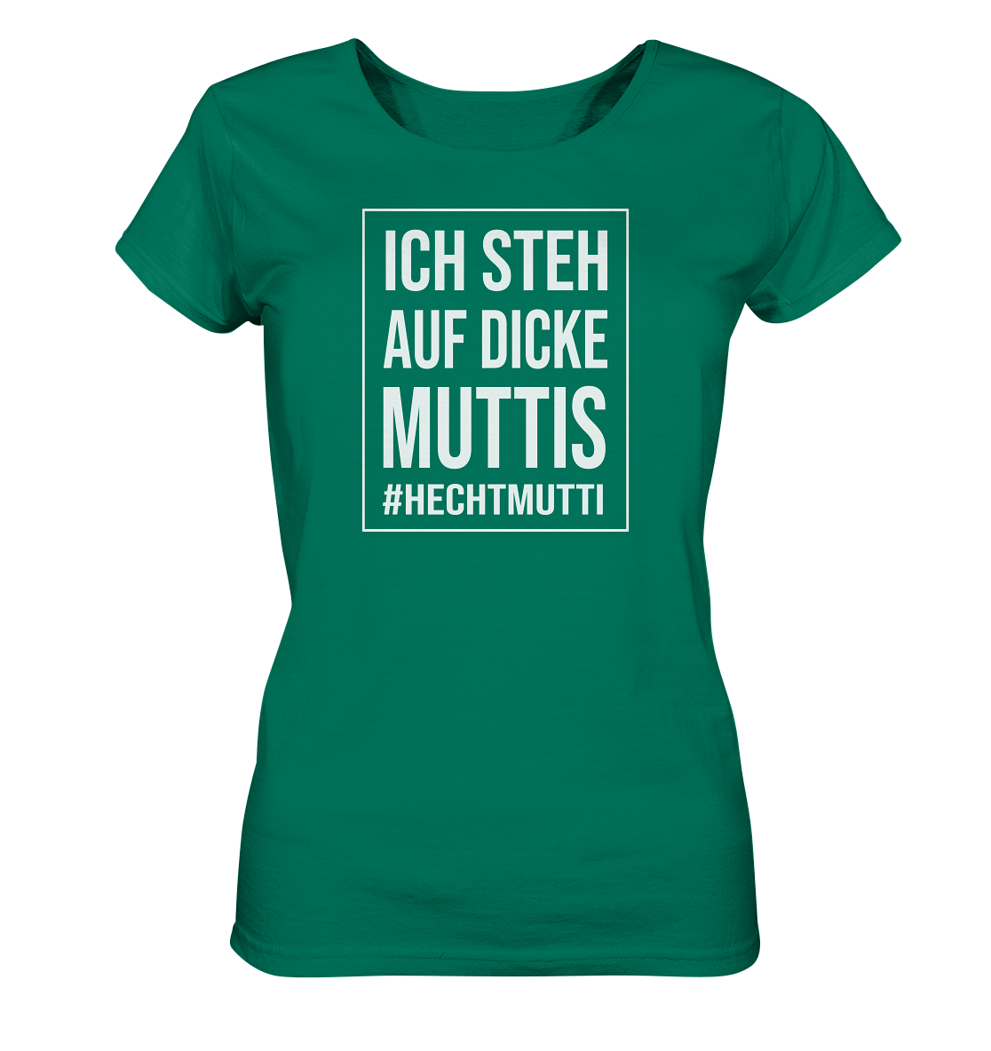 Dicke Muttis - Frauen Bio T-Shirt