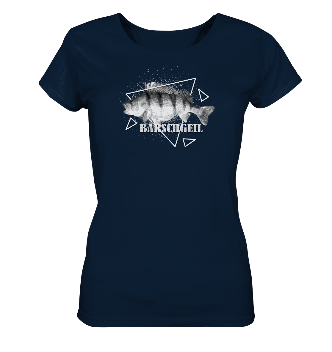 Barschgeil - Frauen Bio T-Shirt