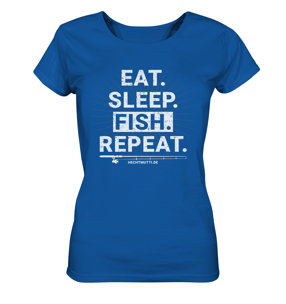 Eat Sleep Fish Repeat - Frauen Bio T-Shirt