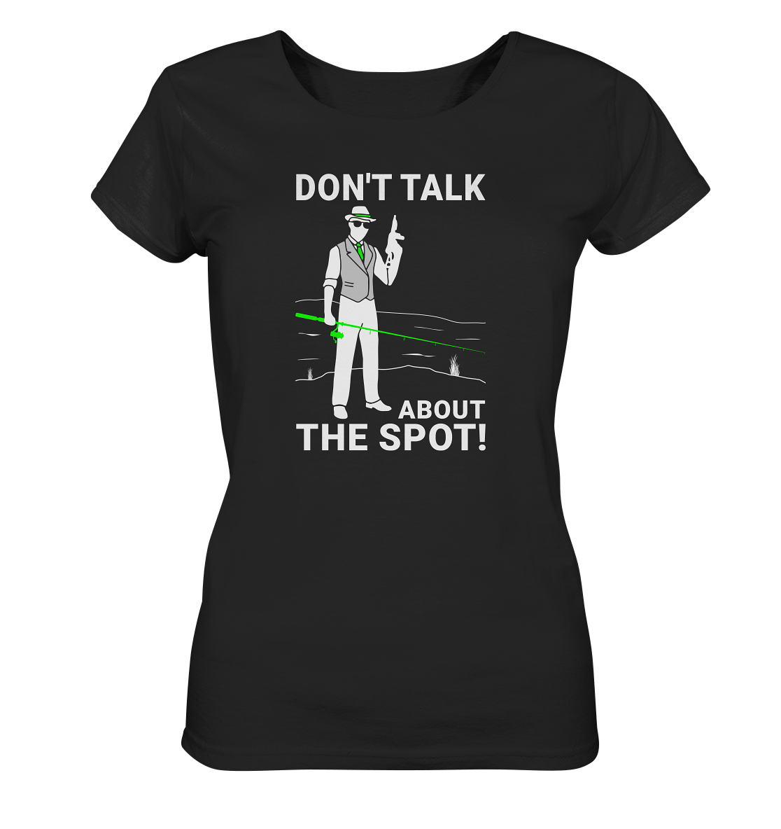 Don´t talk about the spot! Gangster - Frauen Bio T-Shirt