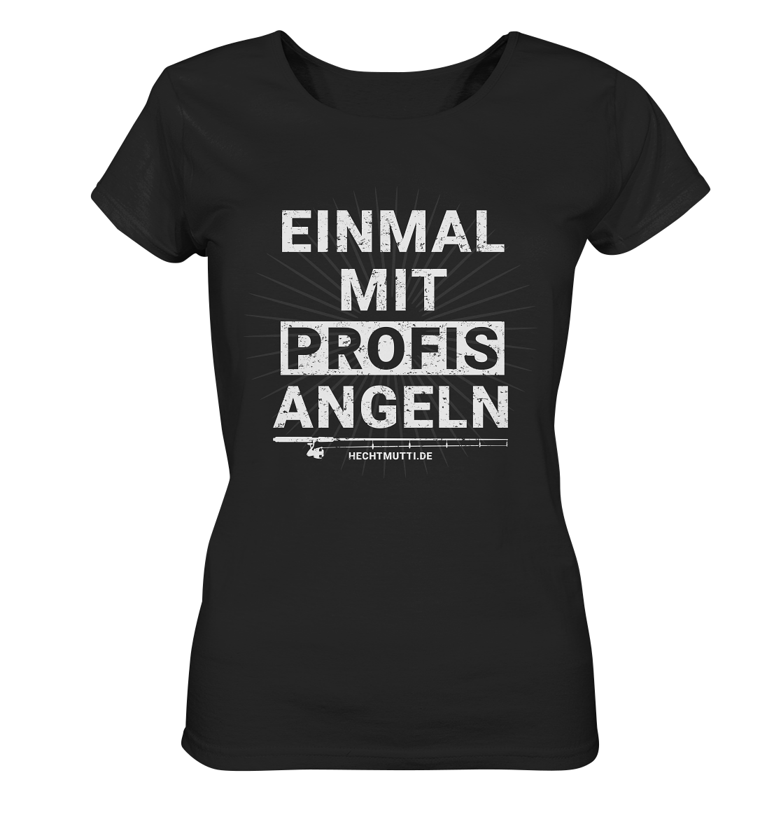 Einmal mit Profis angeln - Frauen Bio T-Shirt