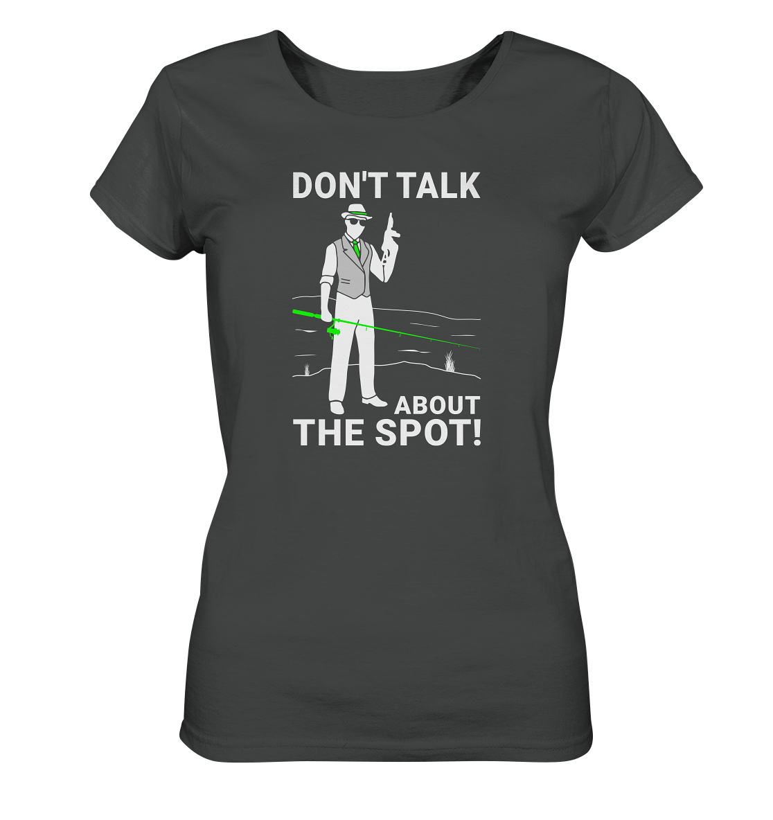 Don´t talk about the spot! Gangster - Frauen Bio T-Shirt