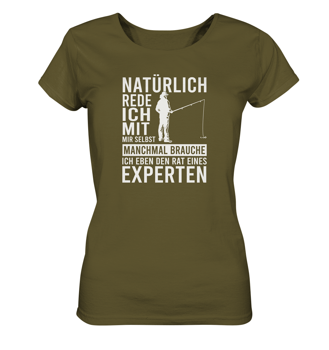 Natürlich rede ich mit mir selbst! - Frauen Bio T-Shirt