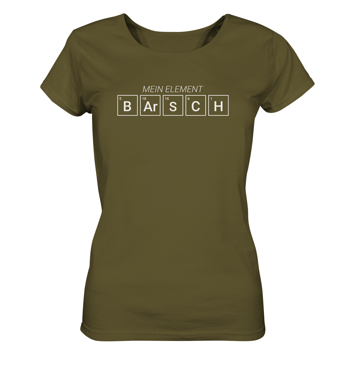 Barsch Mein Element Periodensystem - Frauen BioT-Shirt