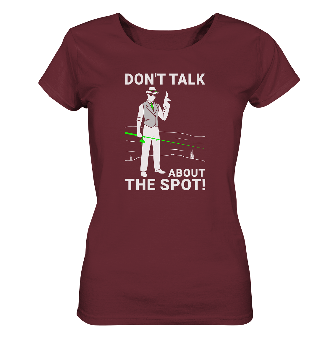 Don´t talk about the spot! Gangster - Frauen Bio T-Shirt