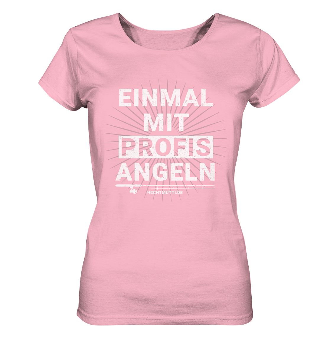 Einmal mit Profis angeln - Frauen Bio T-Shirt