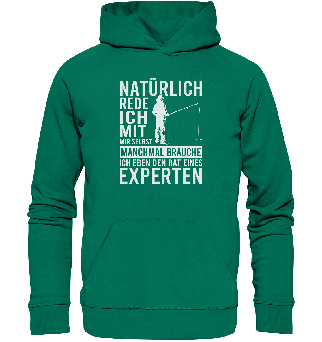Natürlich rede ich mit mir selbst! - Premium Bio Hoodie