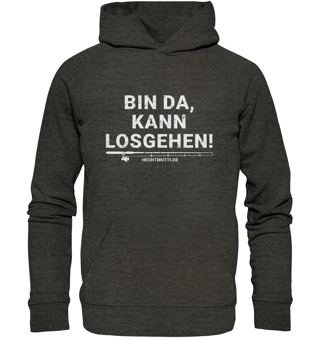 Bin da, kann losgehen  - Premium Bio Hoodie