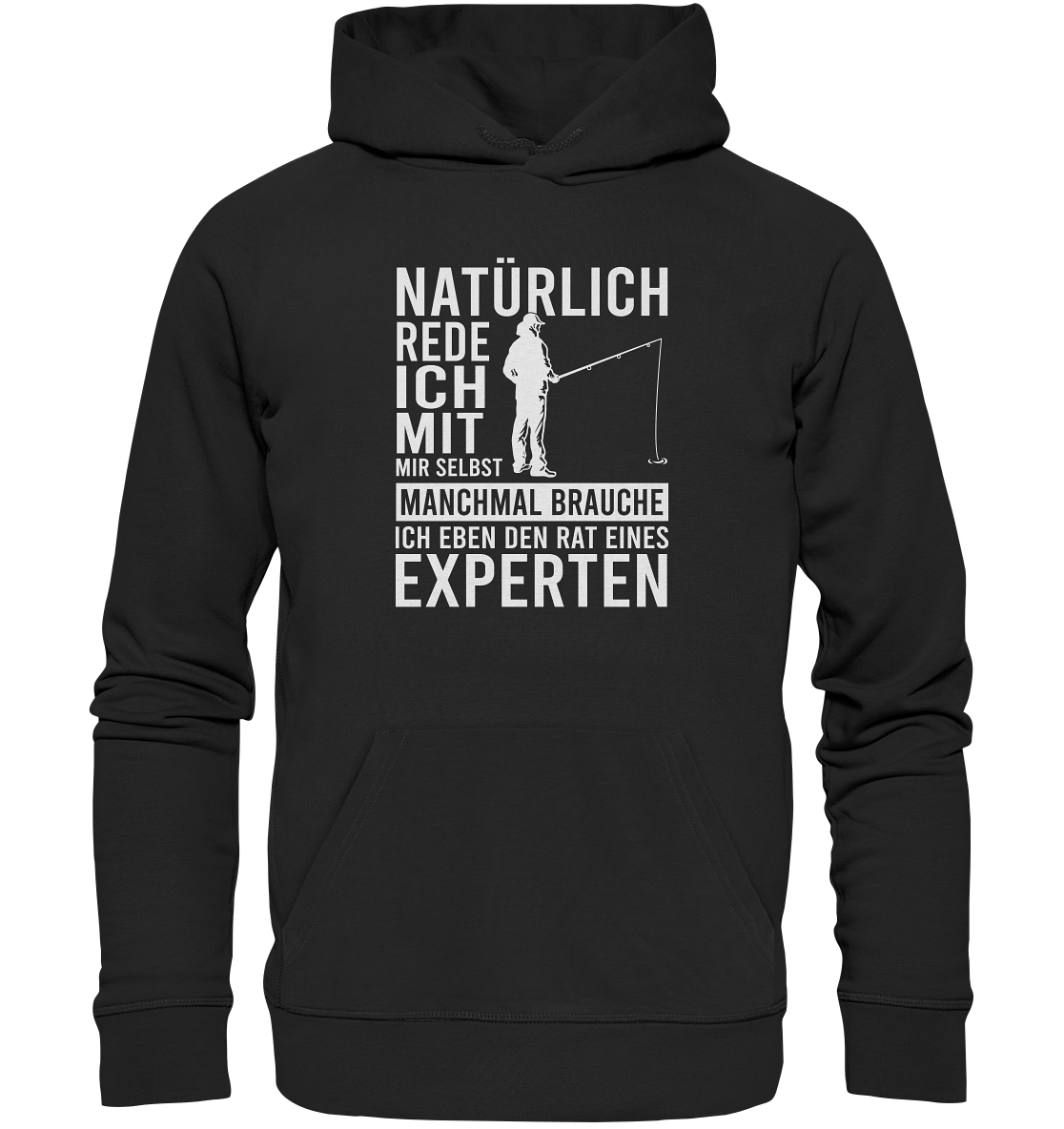 Natürlich rede ich mit mir selbst! - Premium Bio Hoodie