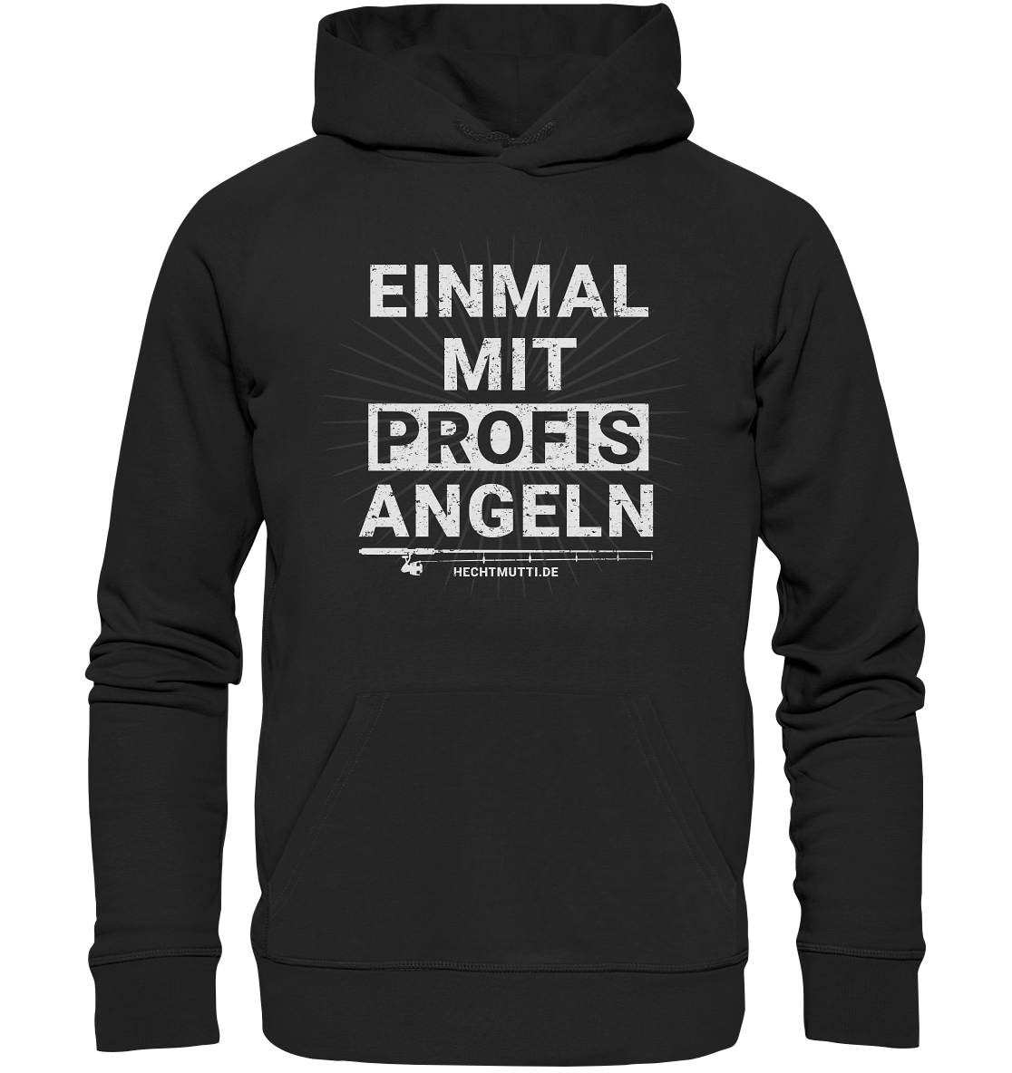 Einmal mit Profis angeln - Premium Bio Hoodie