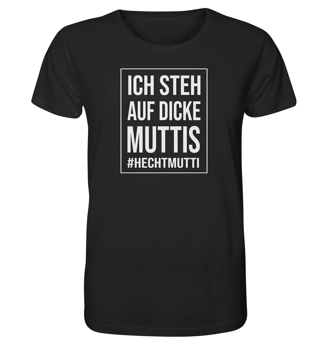 Dicke Muttis - Männer Bio T-Shirt