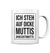 Dicke Muttis - Tasse glänzend